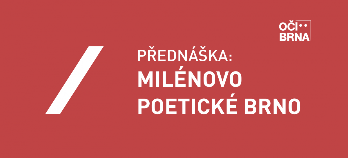 Milénovo poetické Brno