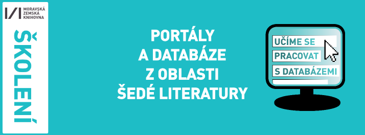 Portály a databáze z oblasti šedé literatury