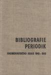 Bibliografie periodik Jihomoravského kraje 1945–1965