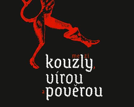 Mezi kouzly, vírou a pověrou