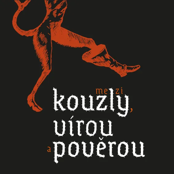 Mezi kouzly, vírou a pověrou
