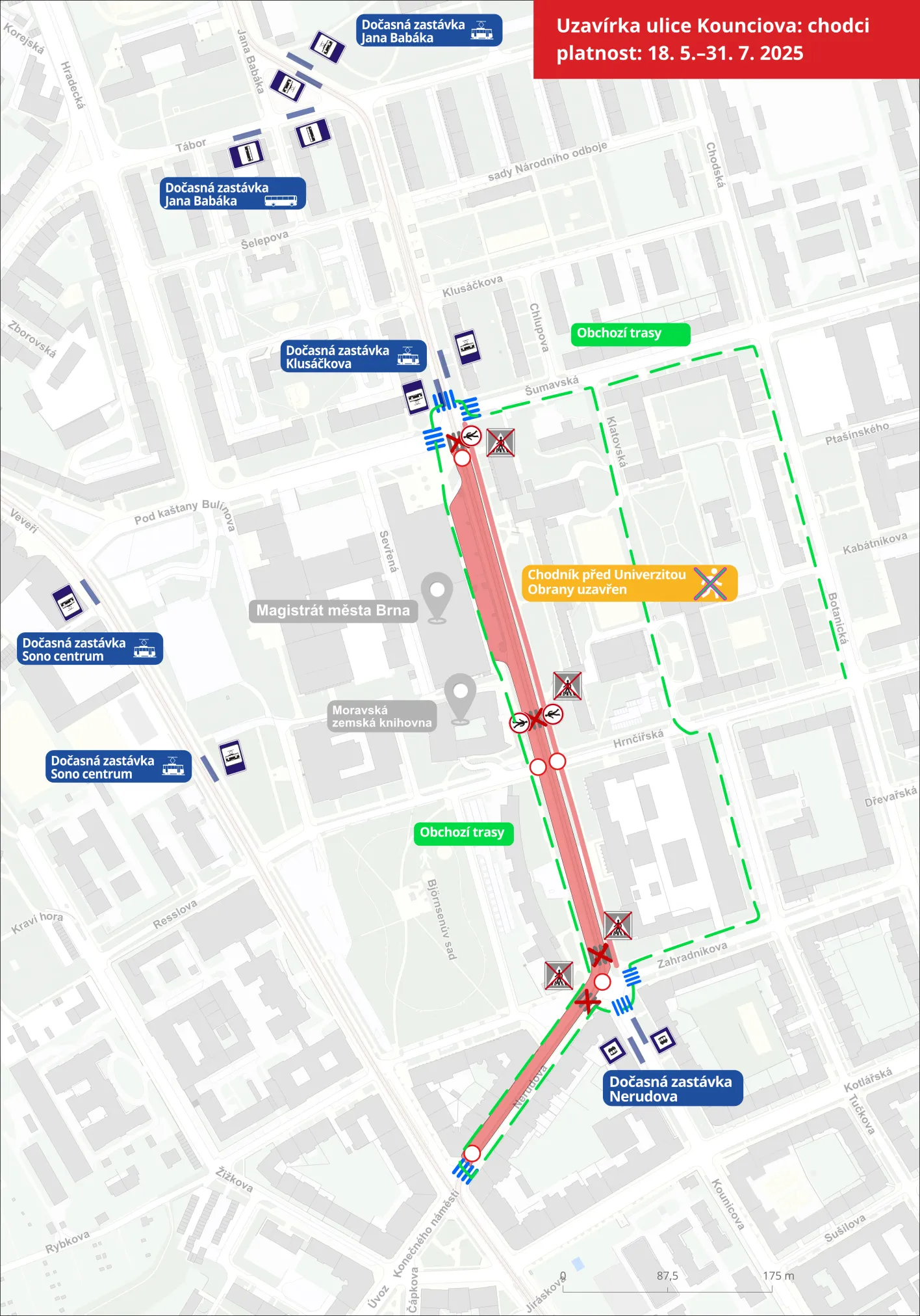 Uzavírka ulice Kounicova pro chodce (18. 5. - 31. 7.)