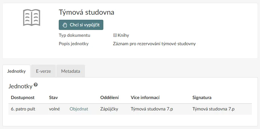 Rezervace týmové studovny Rezervace týmové studovny