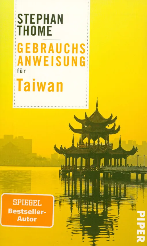 Stephan Thome - Gebrauchsanweisung für Taiwan