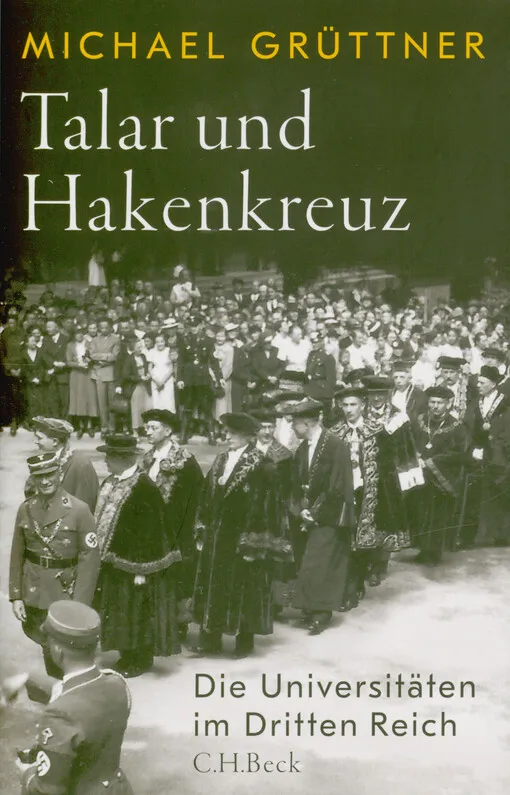 16807_Talar und Hakenkreuz : die Universitäten im Dritten Reich