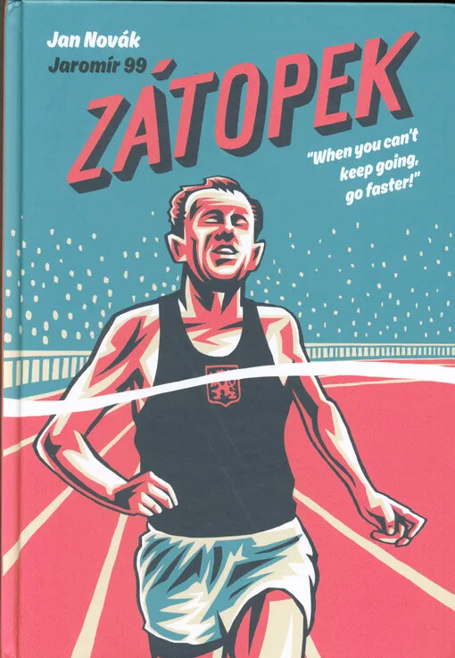271808_Zátopek : "when you can't keep going, go faster!"