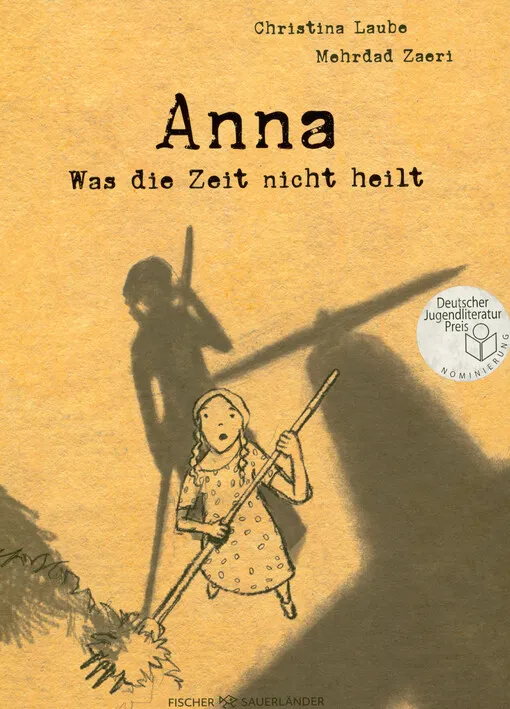 Christina Laube - Anna : was die Zeit nicht heilt