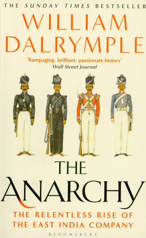 001865419_The anarchy : the relentless rise of the East India Company
