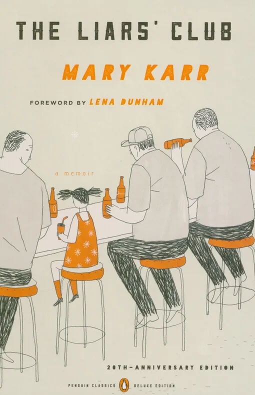 Mary Karr - The Liars’ club : a memoir