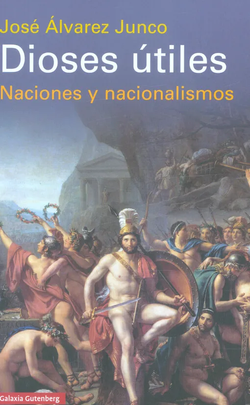001678956_Dioses útiles : naciones y nacionalismos