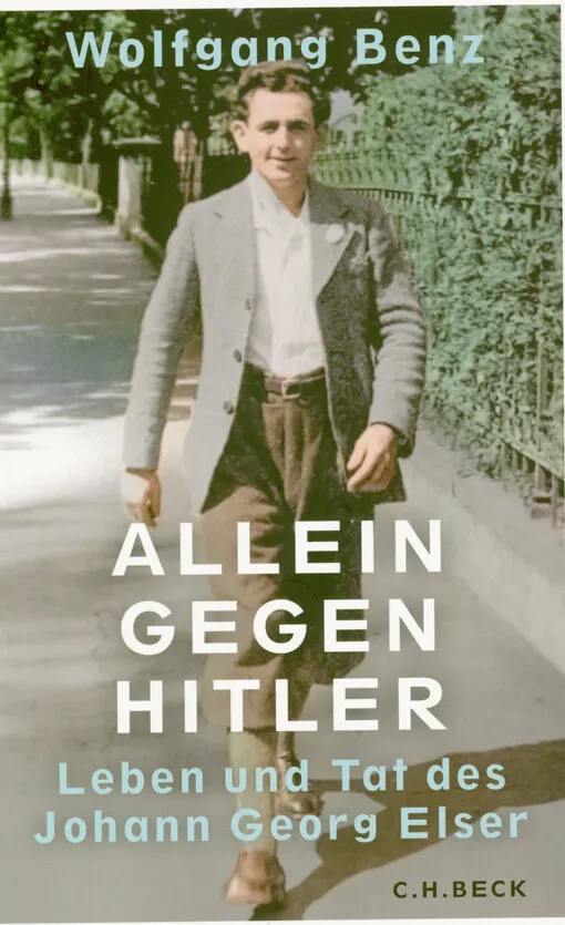 001881639_Allein gegen Hitler : Leben und Tat des Johann Georg Elser