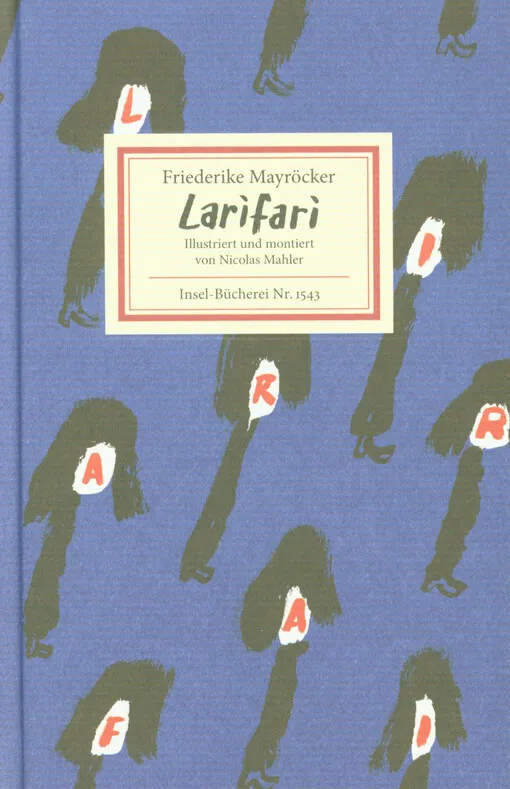 Friederike Mayröcker - Larifari : ein konfuses Buch