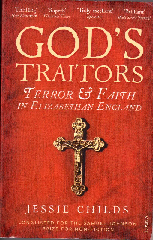 001865394_God's traitors : terror and faith in Elizabethan England