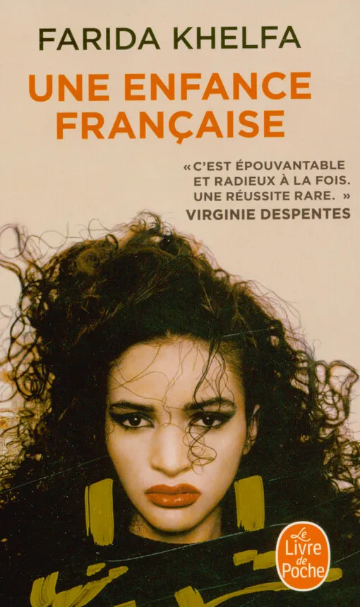 Farida Khelfa - Une enfance française