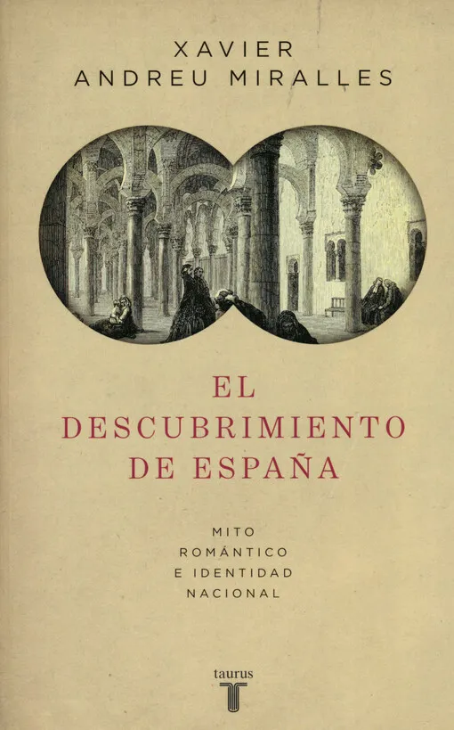 001678967_El descubrimiento de España : mito romántico e identidad nacional