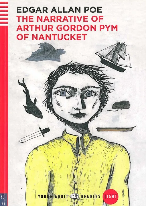 Janet Borsbey - The narrative of Arthur Gordon Pym of Nantucket