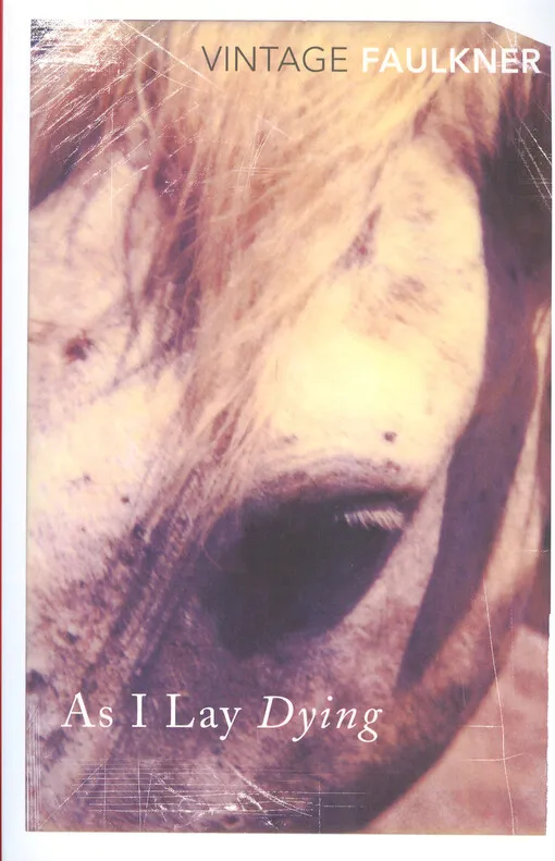 William Faulkner - As I lay dying