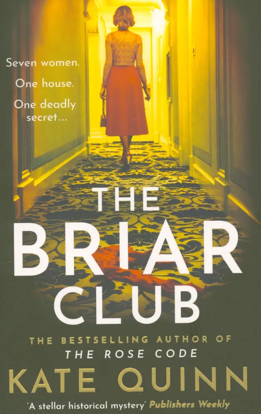 Kate Quinn - The Briar Club