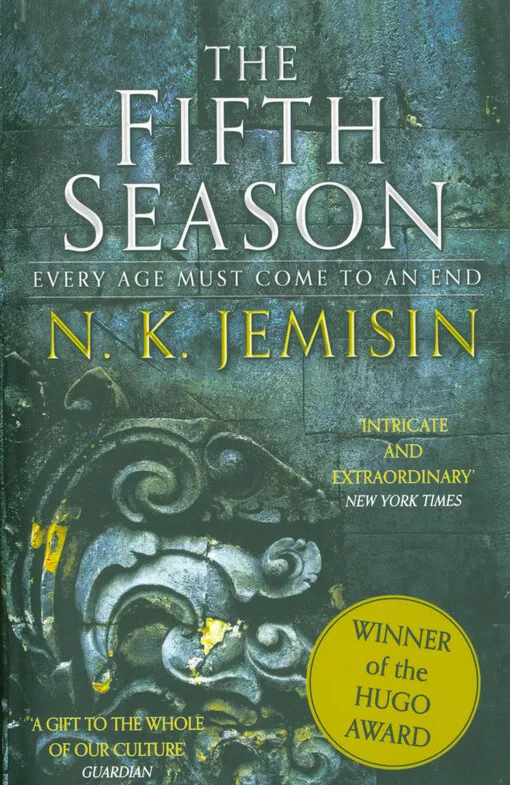 N. K. Jemisin - The broken earth. Book one, The fifth season