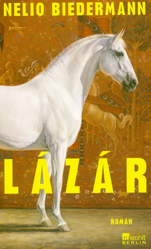 Nelio Biedermann - Lázár : Roman
