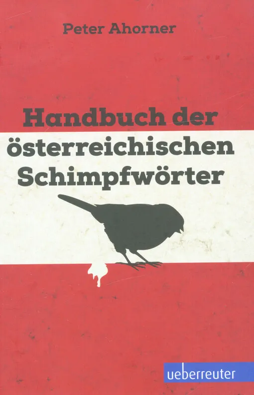 001453129_Handbuch der österreichischen Schimpfwörter