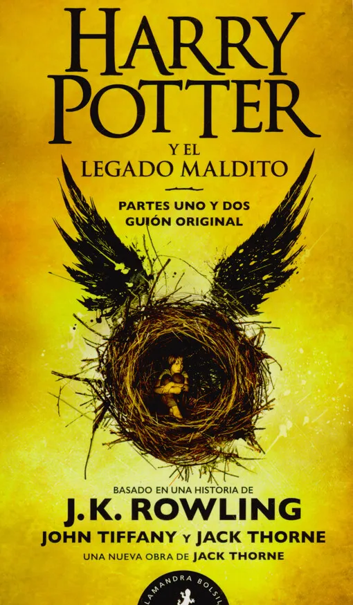 Jack Thorne - Harry Potter y el legado maldito : partes uno y dos guión original