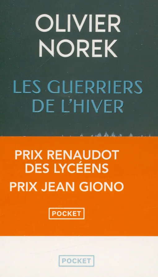 Olivier Norek - Les guerriers de l'hiver