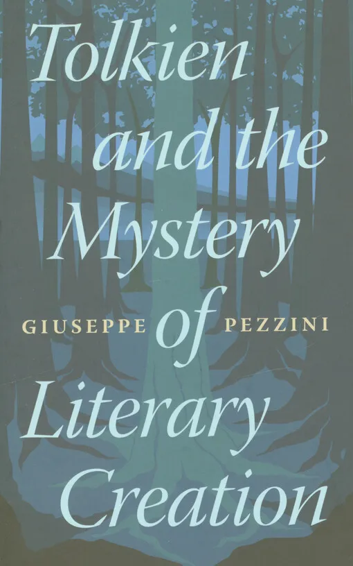 Giuseppe Pezzini - Tolkien and the mystery of literary creation