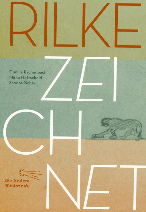 Gunilla Eschenbach - Rilke zeichnet