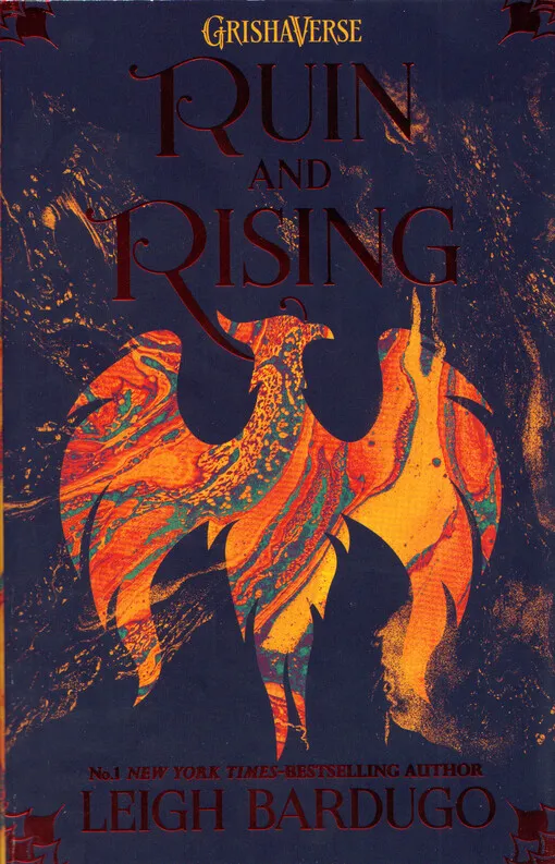 Leigh Bardugo - Ruin and rising