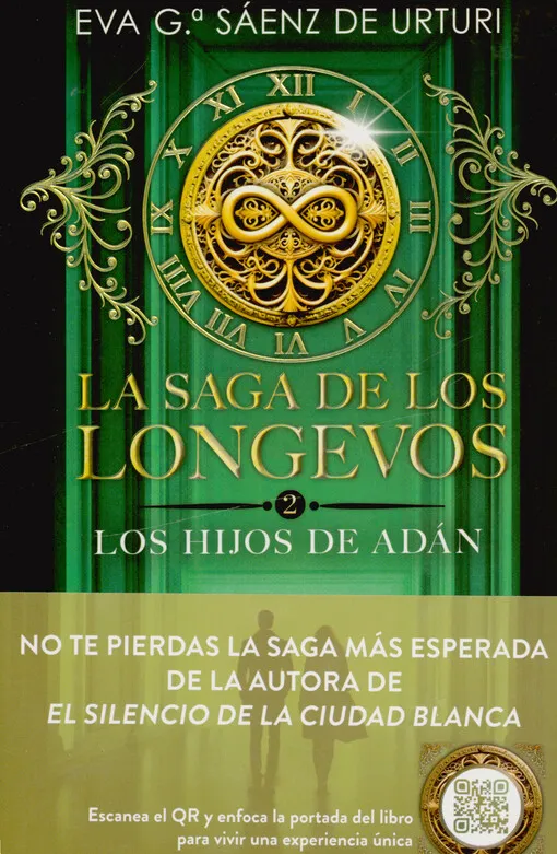 Eva García Sáenz - La saga de los longevos. 2, Los hijos de Adán