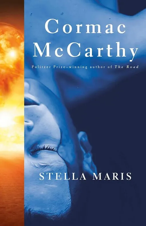 Cormac McCarthy - Stella Maris