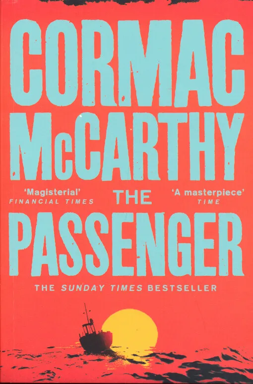Cormac McCarthy - The passenger
