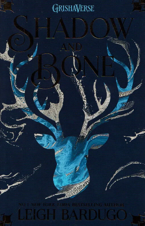 Leigh Bardugo - Shadow and bone