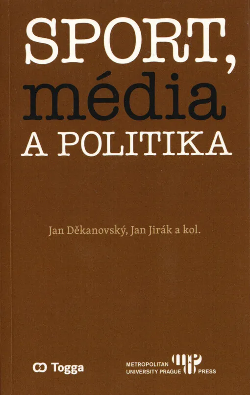 Sport, média a politika