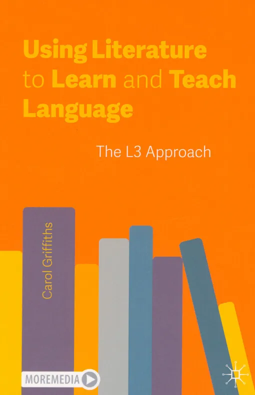 Carol Griffiths - Using literature to learn and teach language : the L3 Approach