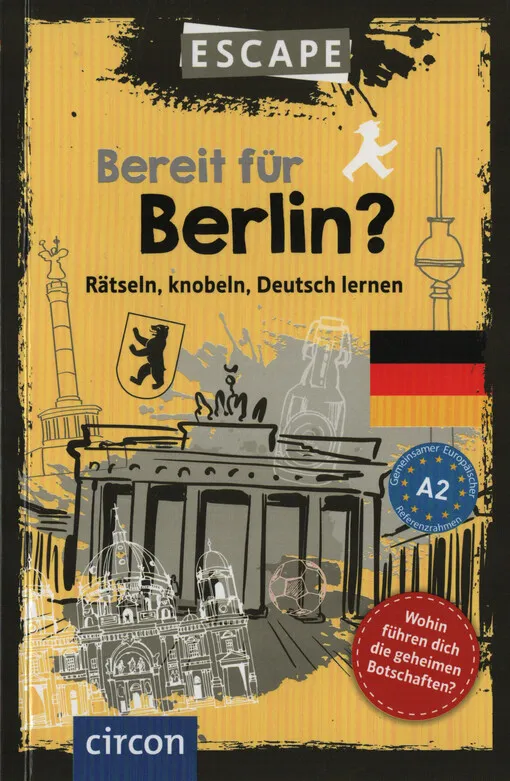 Nina Wagner - Bereit für Berlin? : Rätseln, knobeln, Deutsch lernen