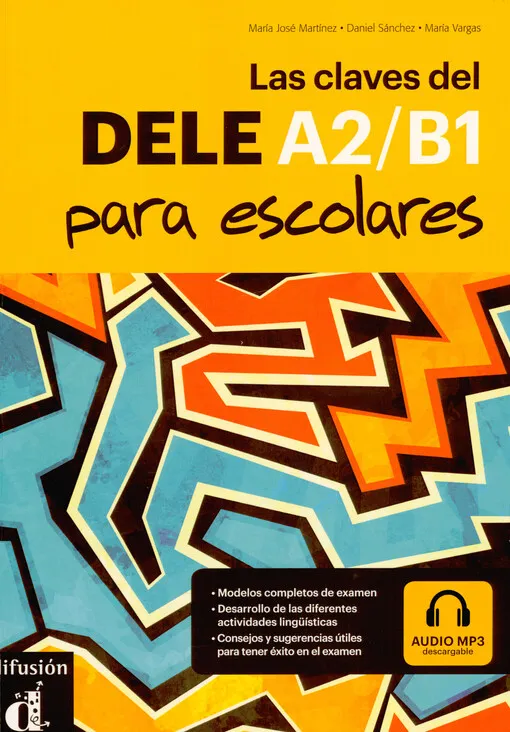 001880511_Las claves del DELE A2/B1 para escolares