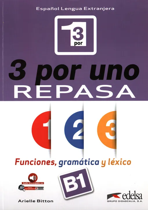145377_3 por uno, repasa : funciones, gramática y léxico : B1