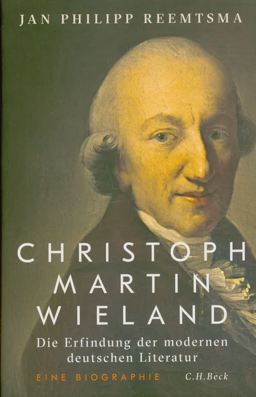 001866889_Christoph Martin Wieland : die Erfindung der modernen deutschen Literatur