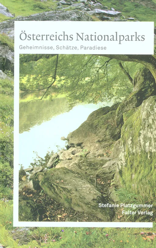 001353713_Österreichs Nationalparks : Geheimnisse, Schätze, Paradiese