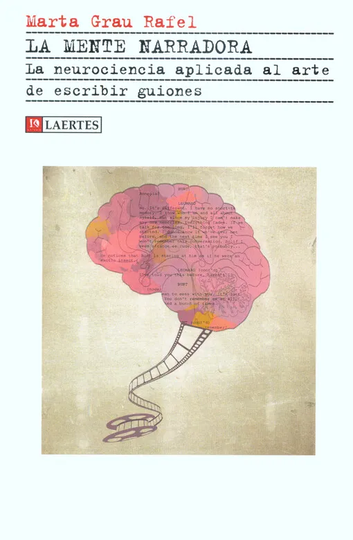 001660914_La mente narradora : la neurociencia aplicada al arte de escribir guiones