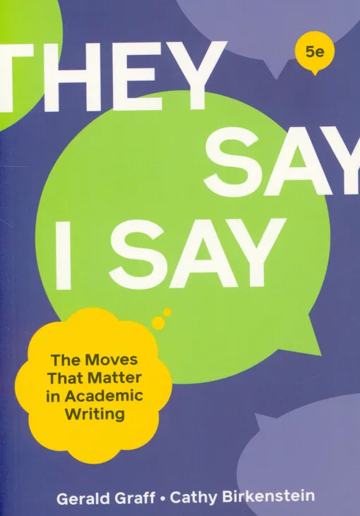001834893_"They say - I say" : the moves that matter in academic writing