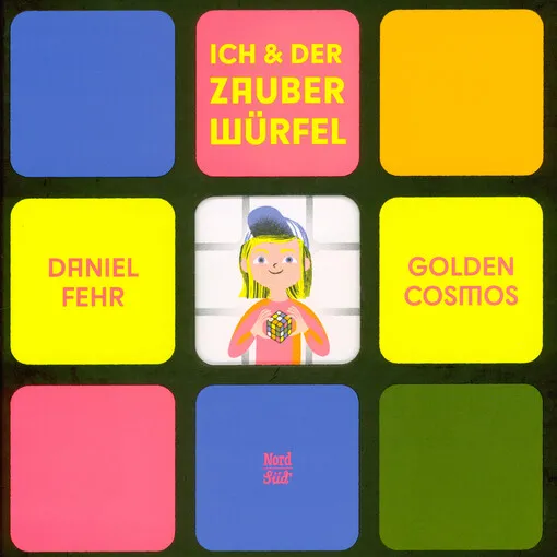 Daniel Fehr - Ich und der Zauberwürfel 