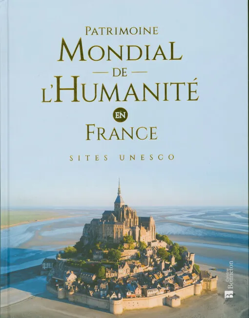 Patrimoine - Mondial de L´Humanité en France