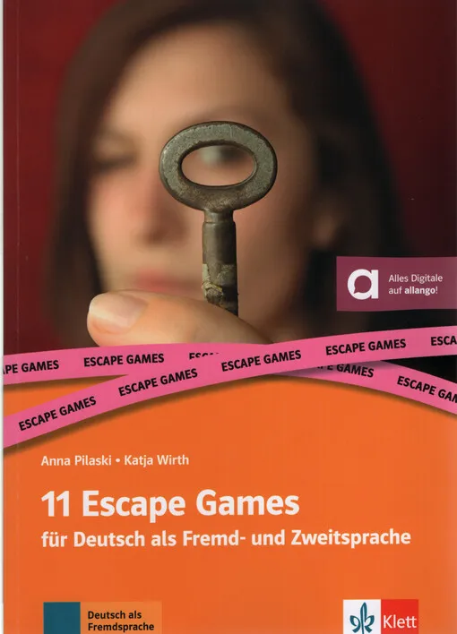 Anna Pilaski - 11 Escape Games für Deutsch als Fremd- und Zweitsprache