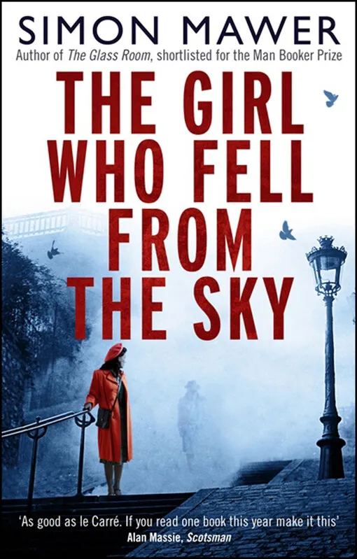 Simon Mawer - The girl who fell from the sky