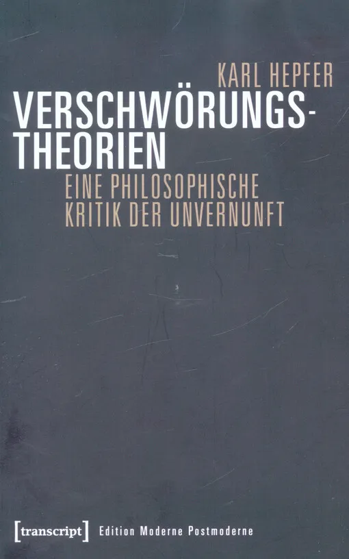 001531815_Verschwörungstheorien : eine philosophische Kritik der Unvernunft