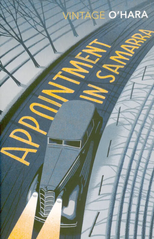 John O'Hara - Appointment in Samara