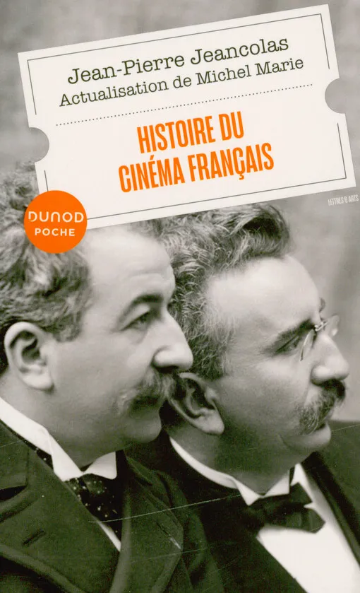 Jean-Pierre Jeancolas - Histoire du cinéma français